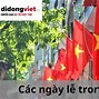 Các Ngày Lễ Được Nghỉ Ở Việt Nam