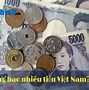 Một Yên Bằng Bao Nhiêu Tiền Việt Nam